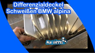 Aluguss Schweissen Schweißen BMW Alpina E30 Differnzial Aluminium Schweißen Oldtimer Reparatur [upl. by Roslyn]