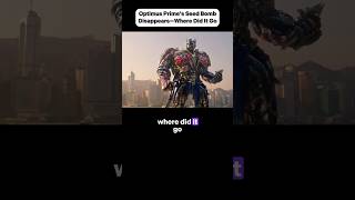 Optimus Primes Seed BombDisappearsWhere Did lt Go movie optimusprime [upl. by Taite]