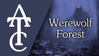 RPG  DampD Ambience  Werewolf Forest howling wolves creaking trees lycanthropes [upl. by Esserac]