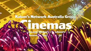 Kalums Network Australia Group Cinemas Intro December 2025 1 [upl. by Alliuqahs802]