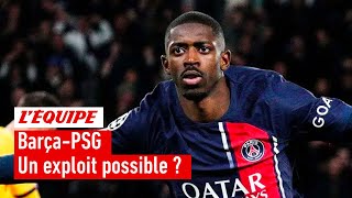 BarçaPSG  Peuton croire en une qualification parisienne [upl. by Namsu]