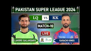 PSL LIVE LAHORE QALANDARS vs KARACHI KINGS Today MATCH 10 LIVE  KK vs LQ LIVE [upl. by Forward]