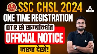 SSC One Time Registration OTR Online Form 2024  SSC OTR Registration 2024 [upl. by Esinal]