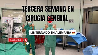 MEDICINA EN ALEMANIA CAP 6 INTERNADO EN ALEMANIA CIRUGÍA GENERAL [upl. by Herra577]