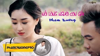 Nỗi Lòng Người Con Gái  Phạm Trưởng MV Official [upl. by Htenay]