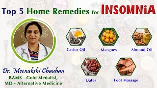 Top 5 Home Remedies for Insomnia  Natural Treatment [upl. by Enaoj567]