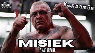 KaRRamBa  MISIEK Z NADARZYNA official audio [upl. by Eradis516]