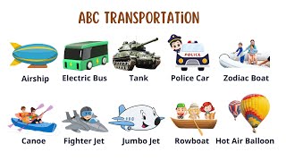 ABC Transportation Adventure Fun Vehicles and Phonics for Kids [upl. by Ahseram]