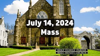 July 14 2024 Mass at Holy Family Church in Middletown Ohio [upl. by Egwin]