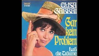 Elisa Gabbai  Laß die Träume 1969 [upl. by Tuckie734]