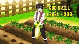 Farmer Boy Accidentally Becomes The Strongest Hero With God Level Skill [upl. by Eseret537]