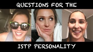 ISTP  We have Questions Jess Has Answers [upl. by Ydoj]