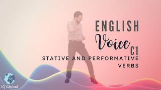 Stative and Performative Verbs  Advanced Grammar  C1 Level [upl. by Nesiaj44]