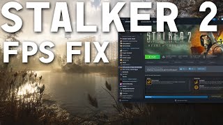 Fix Stutters and FPS Simple Guide For Stalker 2 [upl. by Neala]