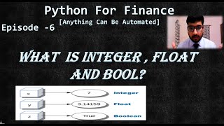 Python for Finance Tutorial Episode 6 Integers Float Bool in Python Number in Python and Excel [upl. by Vincenty141]