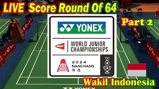 LIVE SCORE WJC INDIVIDUAL 2024 ROUND 64 ISYANARINJANI [upl. by Merrilee]