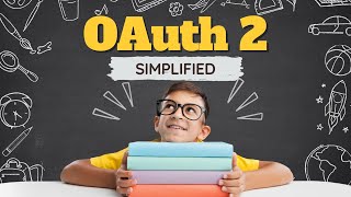 OAuth2 Explained in Plain English [upl. by Farrah72]