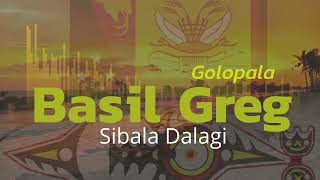 Golopala  Basil Greg Official Audio PNG Music [upl. by Pammie192]