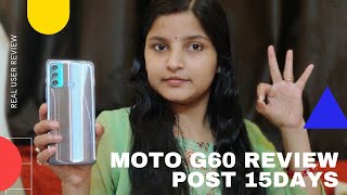 Motorola G60 full review after 15days of use  Moto G60 is living up to the expectation [upl. by Braasch]