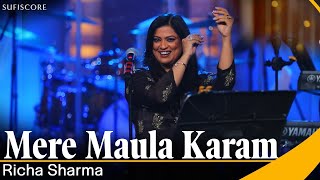 Mere Maula Karam  Richa Sharma  Umang Doshi  4K Video Song  Sufiscore [upl. by Rednaeel937]