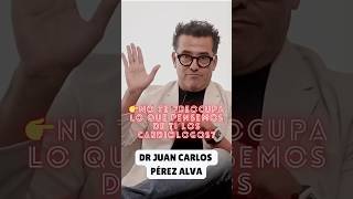 👀Reacción de cardiólogos a mi contenido  Dr Pérez Alva cardiólogo intervencionista [upl. by Ogilvy980]