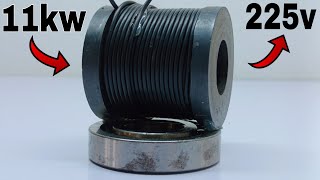 I turn Permanent Magnet into 225v 11000w Free Energy Generator Use Transformer [upl. by Naelcm546]