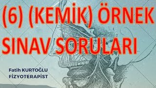 Konu ÖzetliKemik  Anatomi Öğreten Örnek Sınav Soruları 6 [upl. by Nerat]