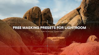 Rapid masks in Lightroom using FREE presets  how build your own [upl. by Cirdnek]