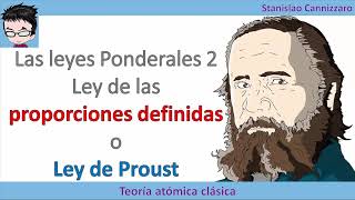 Leyes ponderales 2 la ley de las proporciones definidas o ley de Proust [upl. by Arabrab]