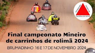 Final campeonato Mineiro de carrinhos de rolimã 2024 16 é 17 de novembro de 2024 [upl. by Anwahsad]