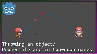 How to simulate an arc projectilethrowing object in Godot 4 4 min tutorial [upl. by Delija323]