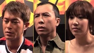 Flash Point  Donnie Yen and Cast Interviews [upl. by Nollid]