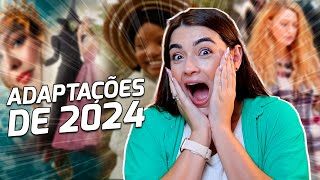 LIVROS QUE SERÃO ADAPTADOS EM 2024 Filmes e séries maravilhosas estão chegando 🍿 [upl. by Ricky]