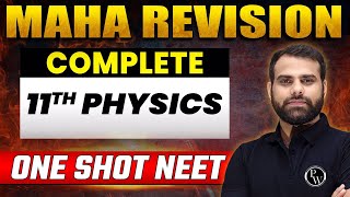 Complete 11th PHYSICS in 1 Shot PART  2  Concepts  Most Important Questions  NEET 2023 [upl. by Manon706]