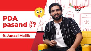 Amaal Mallik ne किया apni और Armaan Malik की love life का khulasa  Mohabbat  RJ Shardul [upl. by Ryon]