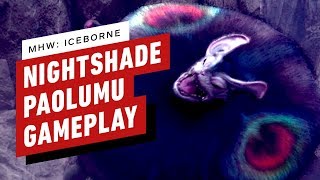 7 Minutes of Monster Hunter World Iceborne Nightshade Paolumu Gameplay [upl. by Lalita845]