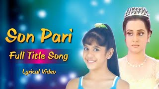 Son Pari  Full Title Song  Star Plus [upl. by Mailand]