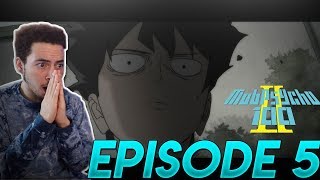 MOB PSYCHO 100 SEASON 2 EPISODE 5 REACTION  HOLY MOLY [upl. by Ynnaffit343]