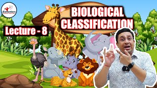 Biological Classification l lecture 8 l Biology l NEET [upl. by Naivatco118]