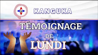 TÉMOIGNAGES KANGUKA DE LUNDI LE 28102024 POUR DÉMONTRER LA PUISSANCE DE DIEU [upl. by Dailey]