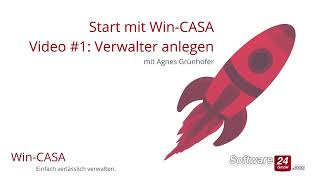 WinCASA Schnellstart Verwalter anlegen  Hausverwaltung Software  Video 1 [upl. by Idnis]