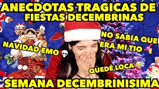 ANECDOTAS TRAGICAS DE FIESTAS DECEMBRINAS [upl. by Chrisman]