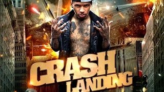 Kid Ink  Intro Crash Landing [upl. by Eeimaj788]