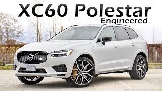 2020 Volvo XC60 Polestar Engineered  The T8 PHEV gets a boost [upl. by Aysan]