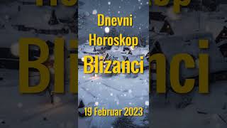 19 FEBRUAR 2023 DANAŠNJI HOROSKOP [upl. by Rojam]