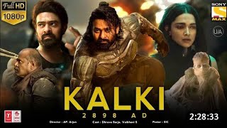 Kalki 2898 AD Full Movie In Hindi Dubbed 2024  Prabhas  Kiara Advani  South Indian Action Cinema [upl. by Lyckman504]