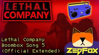 Lethal Company  Boombox Song 5 Official Extended [upl. by Roby]