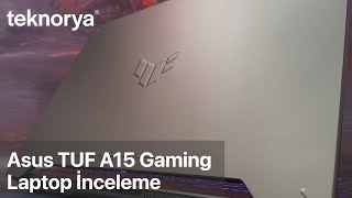 Asus Tuf A15 FA507NVRLP030 Amd Ryzen 7 7435HS RTX 4060140W Gaming Laptop İncelemesi [upl. by Rayle864]