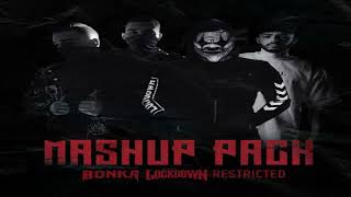 BONKA Lockdown Restricted Mashup Pack [upl. by Aicertal]