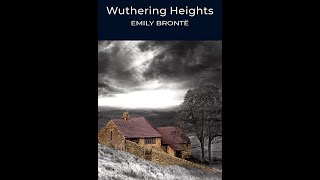 Wuthering Heights by Emily Bronte  Audiobook [upl. by Luhey]